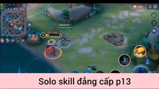 Solo skill đẳng cấp p13