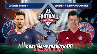 Lionel Messi vs Robert Lewandowski: Siapa Lebih Pantas Dapat Ballon d'Or? | Football Match 64 #short