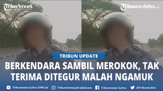 Viral Pemotor di Bandung Berkendara sambil Merokok, Tak Terima Ditegur, Sebut Cari Masalah