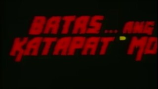 BATAS ANG KATAPAT MO (1993) TRAILER