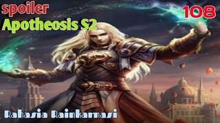 Spoiler Apotheosis S2 Part 108 : Rahasia Rainkarnasi