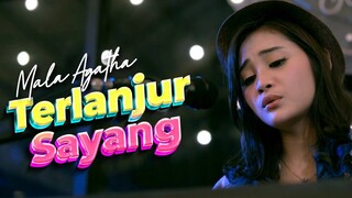 (MV) Single Terbaru Mala Agatha - Terlanjur Sayang ( Piano Version )