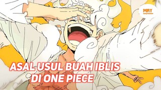 ASAL USUL BUAH IBLIS DI ONE PIECE