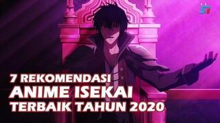 7 ANIME ISEKAI TERBAIK TAHUN 2020, HIDUP DI DIMENSI LAIN!!