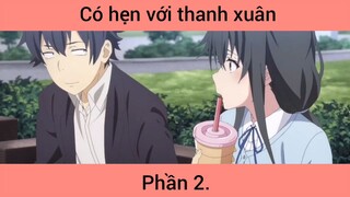 Có hẹn với thanh xuân p2 #schooltime