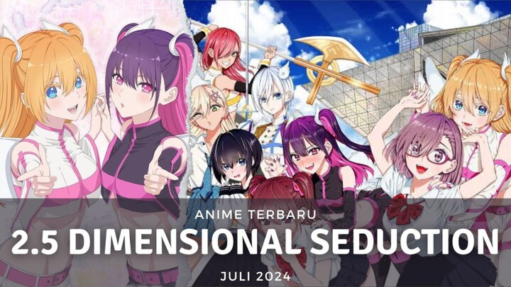 Pilih Jatuh Cinta Kepada Karakter Manga 2D atau Gadis Asli? | 2.5 Dimensional Seduction