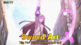Sword Art Tập 11 - Ngươi biết hậu quả chứ