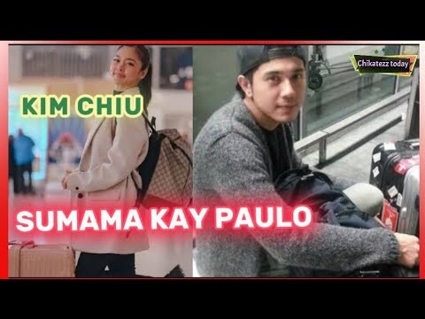 USAP-USAPAN NGAYON! KIM CHIU SUMAMA KAY PAULO AVELINO