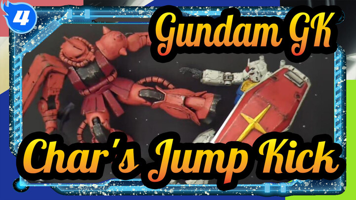 [Gundam GK] Char's Jump Kick!_4