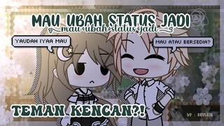 Mau Ubah Status Jadi Teman Kencan?!《Glmm Indonesia》《Gacha Life Indonesia》