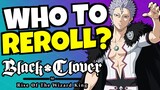 WHO TO REROLL FOR!!! [Black Clover Mobile]