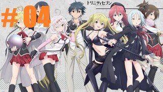 [Sub Indo] 04 Trinity Seven