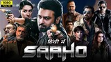 SAAHO 2019  hindi dubbed full movie