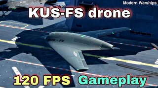 Modern Warships: latest update KUS-SF Drone in 120 fps gameplay