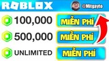 Roblox | Cách Nhận Robux Miễn Phí Mới Nhất 2023 Cực Ngon | Thành Công 100%