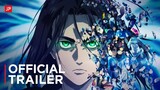 Attack on Titan Season 4 Part 2 - Official Trailer | English Sub