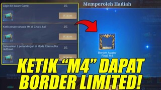 CARA SELESAIKAN MISI KETIK CHAT RAHASIA M4 MOBILE LEGENDS | CARA DAPAT BORDER AVATAR FINAL M4