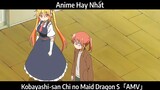 Kobayashi-san Chi no Maid Dragon S「AMV」Hay Nhất