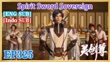 【ENG SUB】Spirit Sword Sovereign EP325 1080P