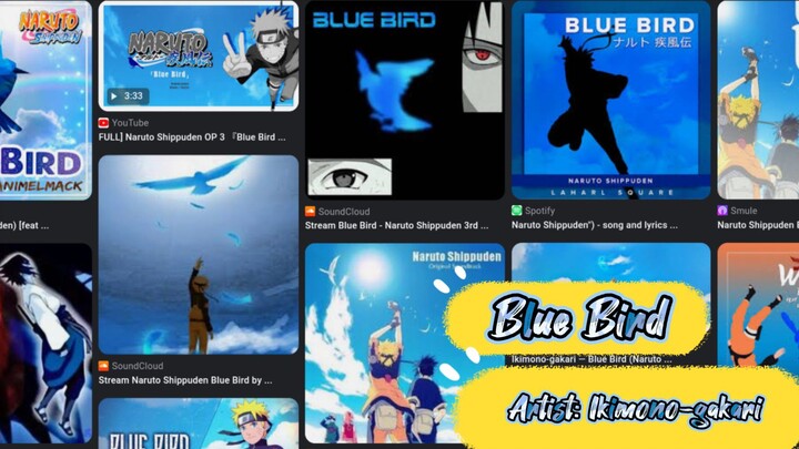Blue Bird Song | Ikimono-gakari | Naruto Shippuden Opening Theme | My All-time Favourite Theme Song.