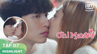 Một nụ hôn thân thiện | Oh! Master Tập 07 | iQiyi Vietnam
