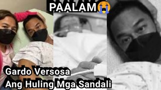 Just In! GARDO Versosa TULUYAN ng NAGPAALAM 😭 NAKAKAIYAK ang mga HULING SANDALI😭