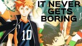 It never gets boring || Haikyuu || The best sports Anime ||