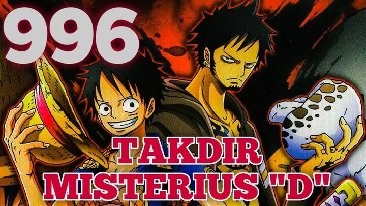 One Piece 996 - Takdir Misterius D dan Hubungannya Dengan Klan Kozuki