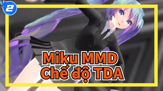 [Miku MMD] TDA Chế độ JK_2