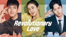 Revolutionary Love Episode 16 Finale Tagalog Dubbed