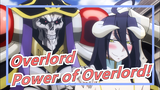 [Overlord] Feel the Power of Overlord!