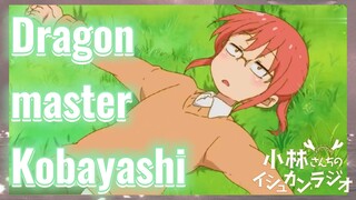 Dragon master Kobayashi