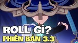 Roll nhân vật nào ở 3.3? Kẻ Lang Thang, Itto, Raiden Shogun, Ayato | Genshin Impact 3.3
