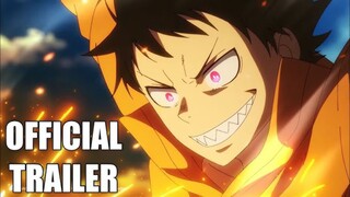 Fire Force Season 3||Official Trailer
