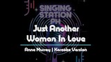Just Another Woman In Love by Anne Murray | Karaoke