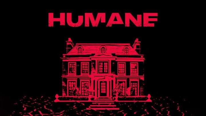 Humane | Horror/Fantasy | FHD | 2024 | Enjoy🍿...