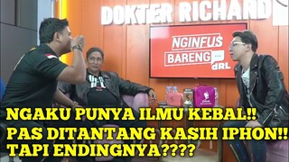 ILMU KEBAL!! PAS DITANTANG PEMBUKTIAN MAU DIKASIH IPHONE MAU DIKASIH ALPHARD | TAPI NYATANYA???