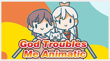 [Fan Animatic] God Troubles Me x Good Night Meow