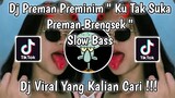 Dj Preman Preminim "Ku Tak Suka Preman Brengsek " X Goja Goja || Full Bass Viral Tik Tok 2021