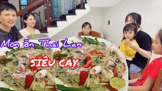 MÓN ĂN THÁI LAN | MÓN NỘM ĐU ĐỦ VỚI MỰC SIÊU CAY | Cách Làm Món Ăn THÁI LAN