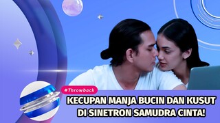 Kecupan Manja Bucin dan Kusut di Samudra Cinta | Throwback Moment #kompilatop