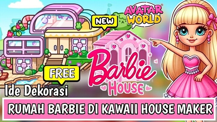 ADA RUMAH BARBIE DI KAWAII HOUSE MAKER AVATAR WORLD PAZU, IDE DEKORASI GRATIS‼️