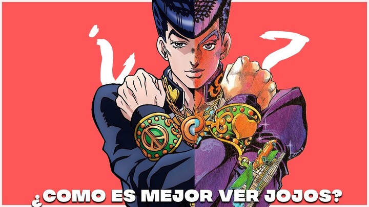 ¿Que es mejor Anime o Manga?||JoJo's Bizarre Adventure