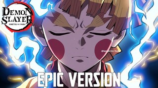 Demon Slayer S2: Zenitsu Theme V3 | EPIC VERSION (Zenitsu vs Daki)