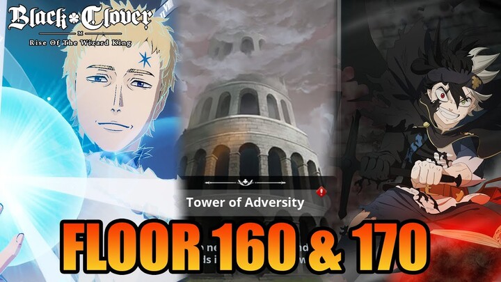 Tower of Adversity Floor 160 & 170 F2P Setup | Black Clover M