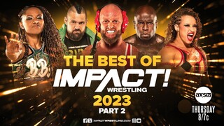 [IMPACT! Wrestling] IMPACT! #1014 THE BEST OF IMPACT! WRESTLING 2023 - PART 2 | December 28, 2023