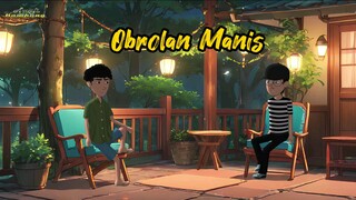 Obrolan Manis - Animasi Anak Kampung .