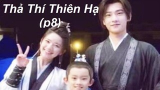 á á á ngọt chết con dân thiên hạ rồi, a hùng cứu mỹ nhân nữa chứ "Thả Thí Thiên Hạ" 且试天下 (P8)