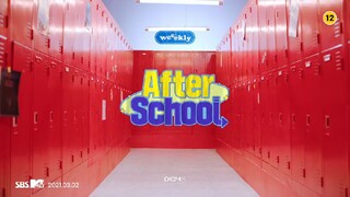 WEEKLY - AFTER SCHOOL MV