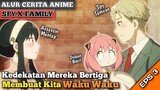 Alur Cerita Anime Spy x Family Episode 3 - Wibu Asal Main